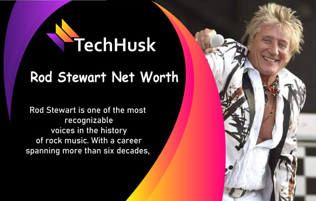 Rod Stewart Net Worth