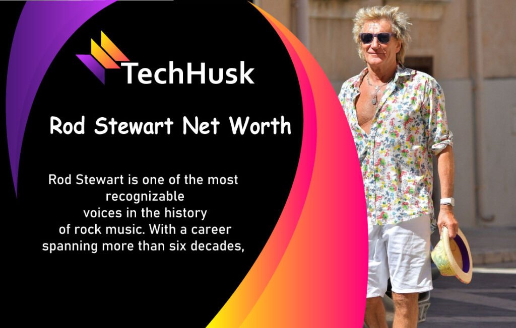 Rod Stewart Net Worth