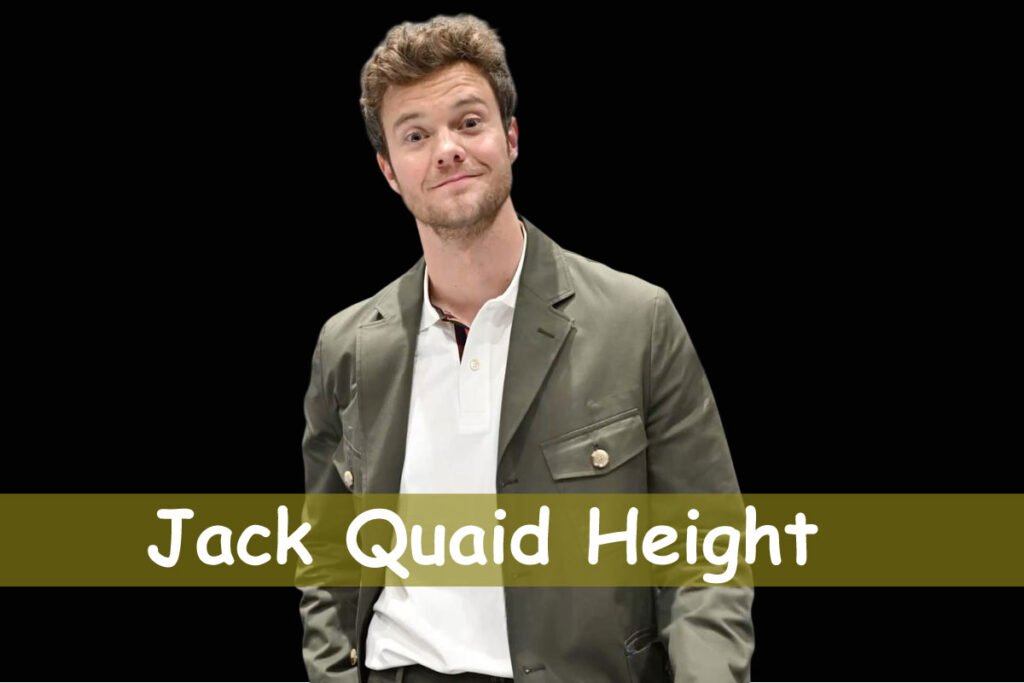 Jack Quaid Height